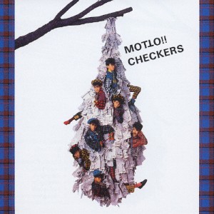 MOTTO!!CHECKERS/チェッカーズ[CD]【返品種別A】