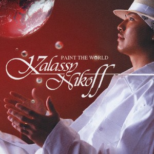 PAINT THE WORLD/Kalassy Nikoff[CD]【返品種別A】