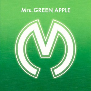 Mrs.GREEN APPLE/Mrs.GREEN APPLE[CD]通常盤【返品種別A】