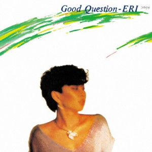 GOOD QUESTION/大野えり[HQCD]【返品種別A】