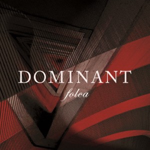 DOMINANT/folca[CD]【返品種別A】