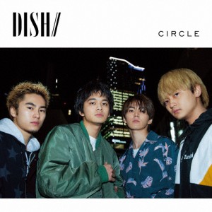 [枚数限定][限定盤]CIRCLE(初回生産限定盤B)/DISH//[CD+DVD]【返品種別A】