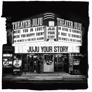 YOUR STORY(通常盤)/JUJU[CD]【返品種別A】