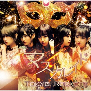 マスカレイド(Type MOMOKO)/Tokyo Rockets[CD]【返品種別A】