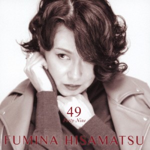 久松史奈ベストアルバム 49 Forty-Nine/久松史奈[CD]【返品種別A】