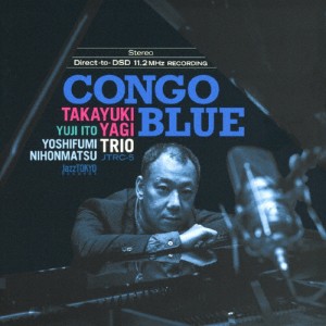 Congo Blue(UHQCD)/八木隆幸トリオ[HQCD]【返品種別A】