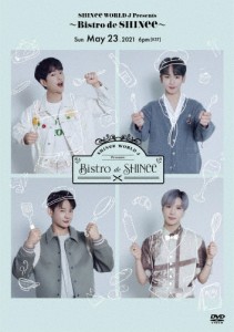 SHINee WORLD J Presents 〜Bistro de SHINee〜【DVD】/SHINee[DVD]【返品種別A】