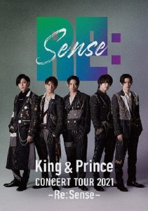 King ＆ Prince CONCERT TOUR 2021 〜Re:Sense〜(通常盤)【DVD】/King ＆ Prince[DVD]【返品種別A】