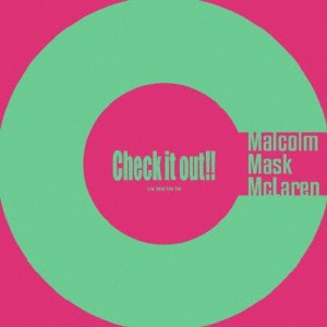 Check it out!!/Malcolm Mask McLaren[CD]【返品種別A】