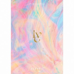 [枚数限定][限定盤]ELEVEN -Japanese ver.-(I盤)/IVE[CD]【返品種別A】