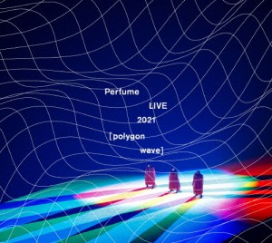 [枚数限定][限定版]Perfume LIVE 2021[polygonwave](初回限定盤)/Perfume[DVD]【返品種別A】