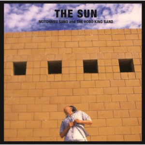 THE SUN/佐野元春 ＆ THE HOBO KING BAND[CD]【返品種別A】