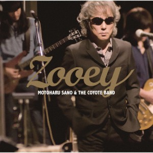 ZOOEY/佐野元春 ＆ THE COYOTE BAND[CD]【返品種別A】