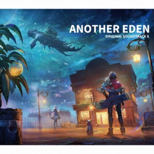 ANOTHER EDEN ORIGINAL SOUNDTRACK 5/ゲーム・ミュージック[CD]【返品種別A】