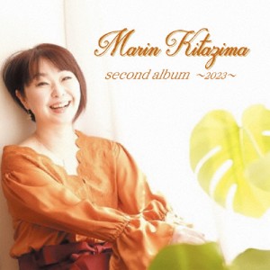 Marin Kitazima second album〜2023〜/喜多島麻鈴[CD]【返品種別A】