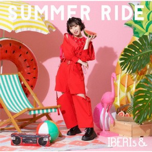 SUMMER RIDE(Hinano Solo ver.)/IBERIs＆[CD]【返品種別A】