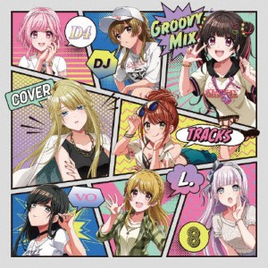 D4DJ Groovy Mix カバートラックス vol.8/オムニバス[CD]【返品種別A】