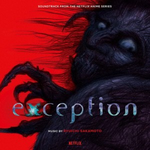 [枚数限定][限定]Exception(Soundtrack from the Netflix Anime Series)(初回生産限定盤)【アナログ盤】/坂本龍一[ETC]【返品種別A】
