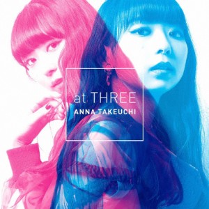 [枚数限定][限定]at THREE【アナログ盤】/竹内アンナ[ETC]【返品種別A】