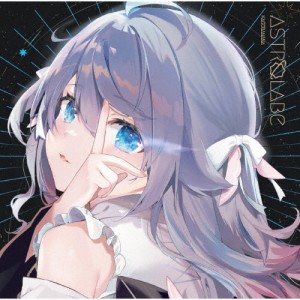 [枚数限定][限定盤]Astrolabe/カグラナナ[CD]【返品種別A】