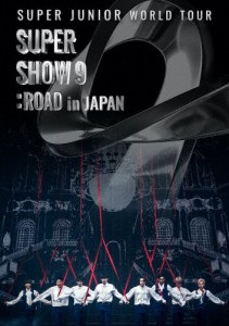 SUPER JUNIOR WORLD TOUR -SUPER SHOW 9:ROAD in JAPAN(通常盤)【DVD】/SUPER JUNIOR[DVD]【返品種別A】