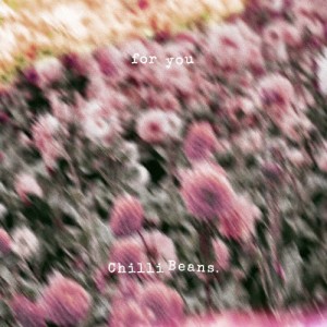 for you【CD】(通常盤)/Chilli Beans.[CD]【返品種別A】