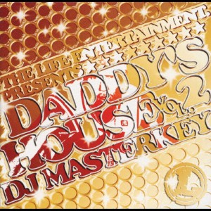 DADDY'S HOUSE vol.2/DJ MASTERKEY[CD]【返品種別A】