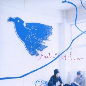 Just My Love/HAYABUSA[CD]【返品種別A】