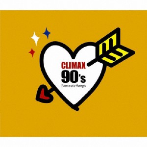 クライマックス 90's ファンタスティック・ソングス/オムニバス[CD]【返品種別A】