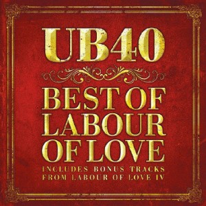 ベスト・オブ・レイバー・オブ・ラヴ/UB40[CD]【返品種別A】