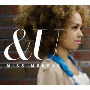 ＆U/Miss Monday[CD]【返品種別A】