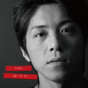 29 to 30/HARU[CD]【返品種別A】