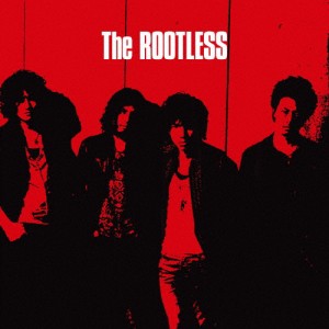 The ROOTLESS/The ROOTLESS[CD]【返品種別A】