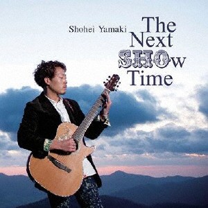 The Next SHOw Time/山木将平[CD]【返品種別A】