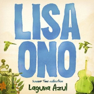 Laguna Azul/小野リサ[Blu-specCD]【返品種別A】