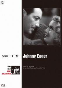 フィルム・ノワール ベスト・コレクション ジョニー・イーガー/ロバート・テイラー[DVD]【返品種別A】