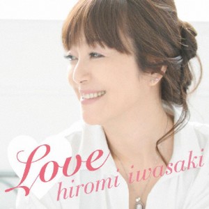 Love/岩崎宏美[CD]通常盤【返品種別A】