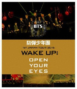 防弾少年団1st JAPAN TOUR 2015「WAKE UP:OPEN YOUR EYES」Blu-ray/BTS (防弾少年団)[Blu-ray]【返品種別A】