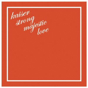 kaiser strong majestic love/THE BOHEMIANS[CD+DVD]【返品種別A】