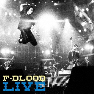 F-BLOOD LIVE(UHQCD)/F-BLOOD[HQCD]【返品種別A】