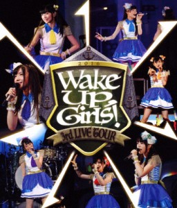 Wake Up,Girls! 3rd LIVE TOUR「あっちこっち行くけどごめんね!」/Wake Up,Girls![Blu-ray]【返品種別A】