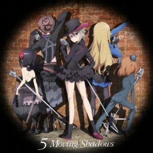 TVアニメ『プリンセス・プリンシパル』キャラクターソングミニアルバム「5 Moving Shadows」/TVサントラ[CD]【返品種別A】