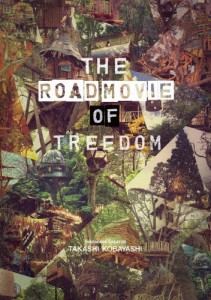 THE ROAD MOVIE OF TREEDOM/小林崇[DVD]【返品種別A】