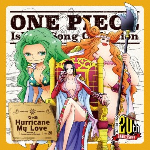 ONE PIECE Island Song Collection 女ヶ島「Hurricane My Love」[CD]【返品種別A】