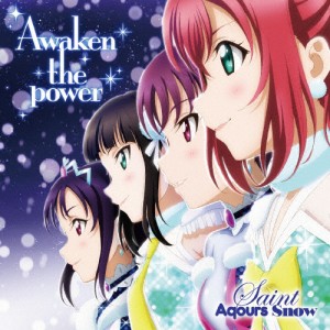 TVアニメ『ラブライブ!サンシャイン!!』2期挿入歌「Awaken the power」/Saint Aqours Snow[CD]【返品種別A】