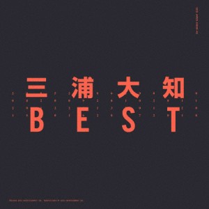 BEST/三浦大知[CD]【返品種別A】