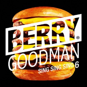 SING SING SING 6/ベリーグッドマン[CD]通常盤【返品種別A】