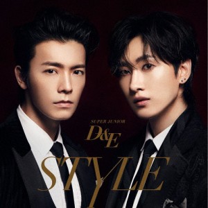 [枚数限定]STYLE(DVD付)/SUPER JUNIOR-D＆E[CD+DVD]【返品種別A】