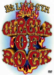 B'z LIVE-GYM 2005 -CIRCLE OF ROCK-/B'z[DVD]【返品種別A】