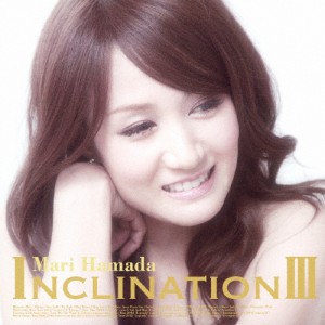 INCLINATION III/浜田麻里[CD]通常盤【返品種別A】